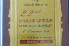 Dr. Debraj Shome was privileged to be invited as a Faculty & speak on 'Advances in Facial Plastic Surgery' at the globally acclaimed & renowned 22nd 'Rhinoplasty Masterclass', organised at Indore on 9th December
